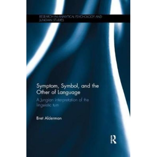 Bret Alderman - Symptom, Symbol, and the Other of Language