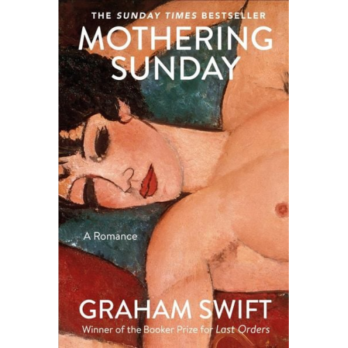 Graham Swift - Mothering Sunday