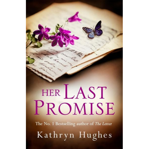 Kathryn Hughes - Her Last Promise