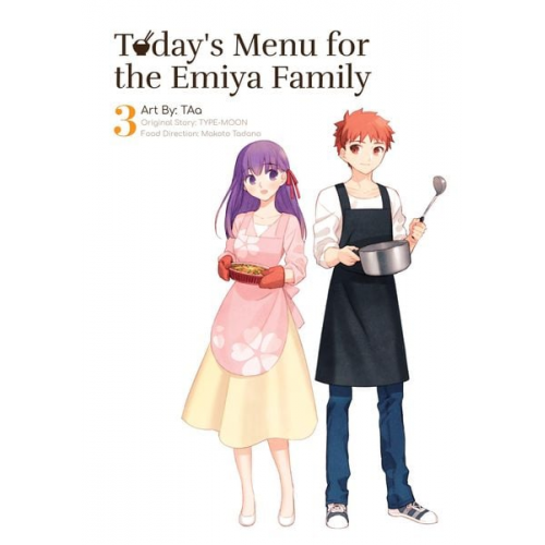 Type-Moon - Today's Menu for the Emiya Family, Volume 3