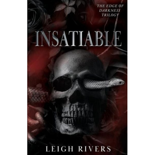 Leigh Rivers - Insatiable (The Edge of Darkness