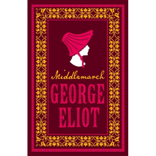 George Eliot - Middlemarch