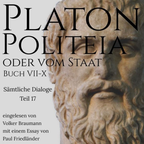 Platon - Politeia oder vom Staat