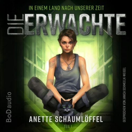 Anette Schaumlöffel - Die Erwachte