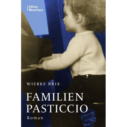 Wiebke Brix - Familienpasticcio