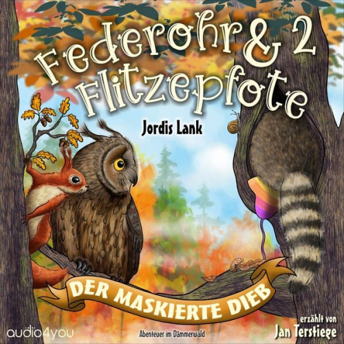 Jordis Lank - Federohr und Flitzepfote 2 - Der maskierte Dieb