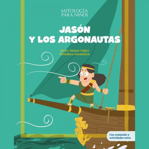 Javier Alonso - Jasón y los argonautas