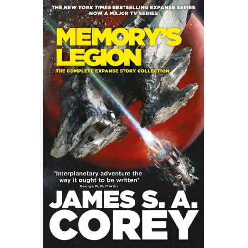 James S. A. Corey - Memory's Legion