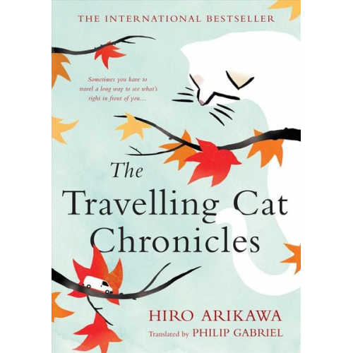 Hiro Arikawa - The Travelling Cat Chronicles