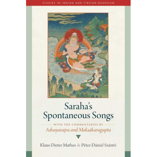 Klaus-Dieter Mathes Péter-Dániel Szántó - Saraha's Spontaneous Songs