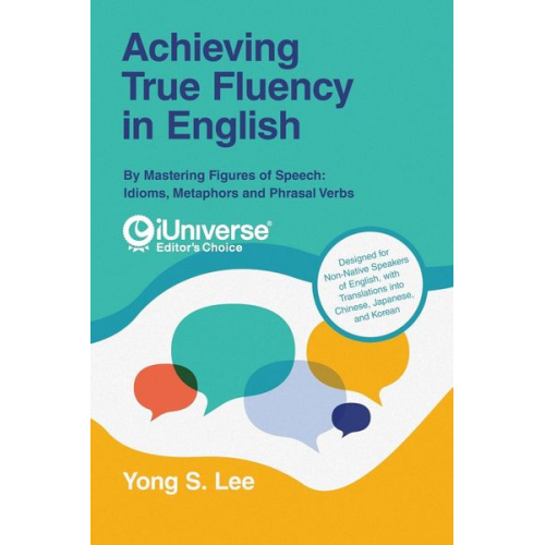 Yong S. Lee - Achieving True Fluency in English