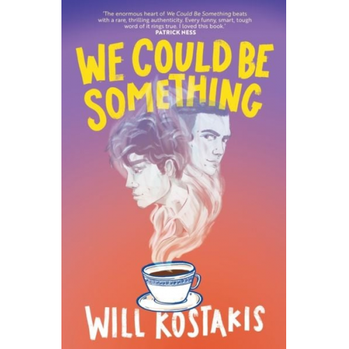 Will Kostakis - We Could Be Something