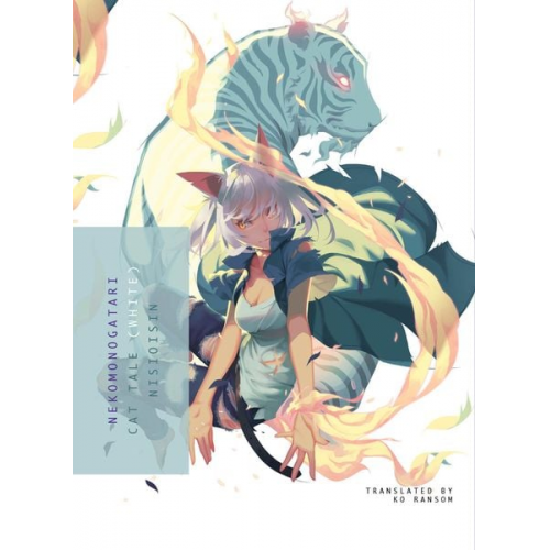 Nisioisin - Nekomonogatari (White): Cat Tale