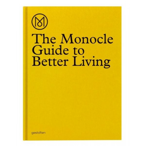 Monocle - The Monocle Guide to a Better Living