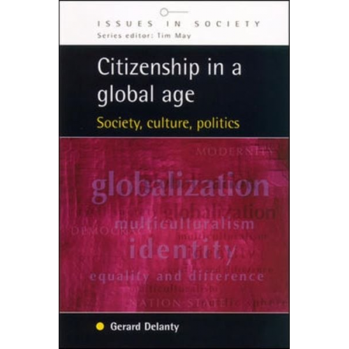 Gerard Delanty Delanty - Citizenship in a Global Age