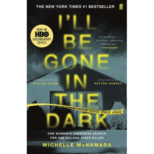 Michelle McNamara - I'll Be Gone in the Dark