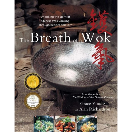 Grace Young Alan Richardson - The Breath of a Wok