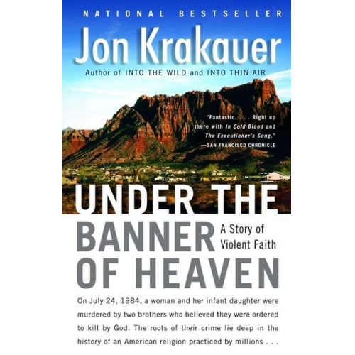 Jon Krakauer - Under the Banner of Heaven