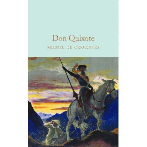 Miguel de Cervantes - Don Quixote