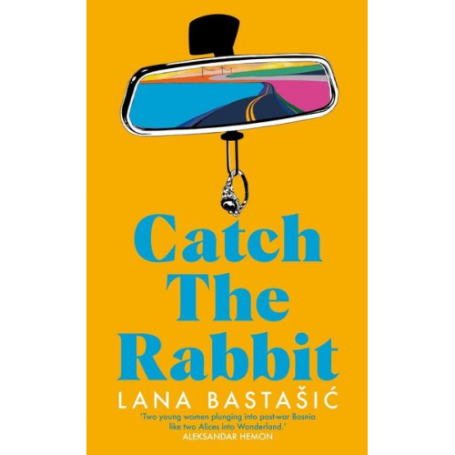 Lana Bastasic - Catch the Rabbit