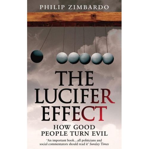 Philip G. Zimbardo - The Lucifer Effect