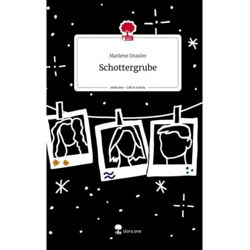 Marlene Draxler - Schottergrube. Life is a Story - story.one