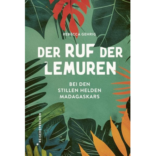 Rebecca Gehrig - Der Ruf der Lemuren