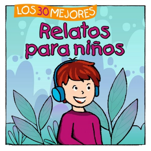 Marco Sumfleth Florian Lamp - Los 30 Mejores Relatos para Niños