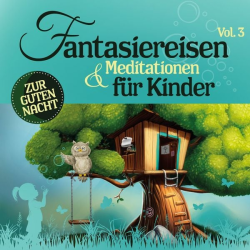 Susanne Keller Nicole Khan - Fantasiereisen & Meditationen für Kinder 3