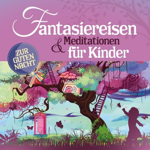 Yasemin Kehali - Fantasiereisen und Meditationen für Kinder