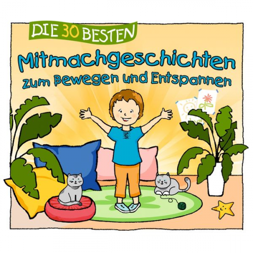 Sabine Seyffert - Die 30 besten Mitmachgeschichten zum Bewegen und Entspannen