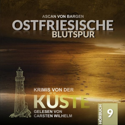 Ascan Bargen - Ostfriesische Blutspur