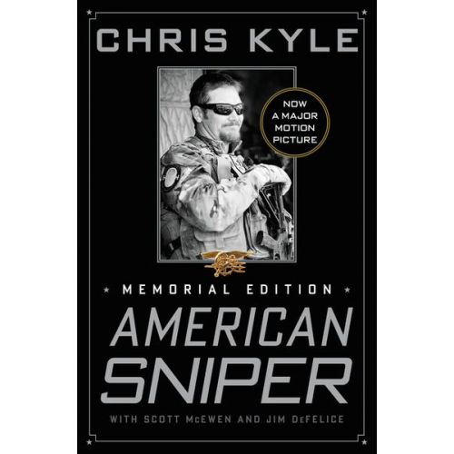 Chris Kyle Scott McEwen Jim DeFelice - American Sniper