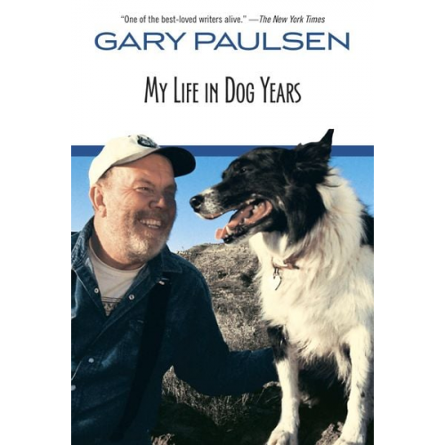 Gary Paulsen - My Life in Dog Years
