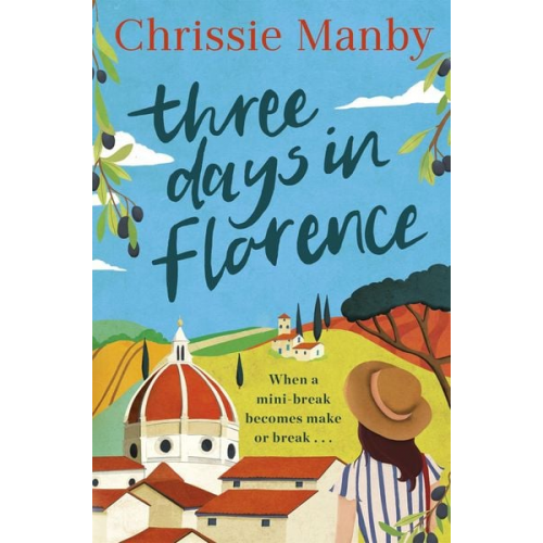 Chrissie Manby - Three Days in Florence