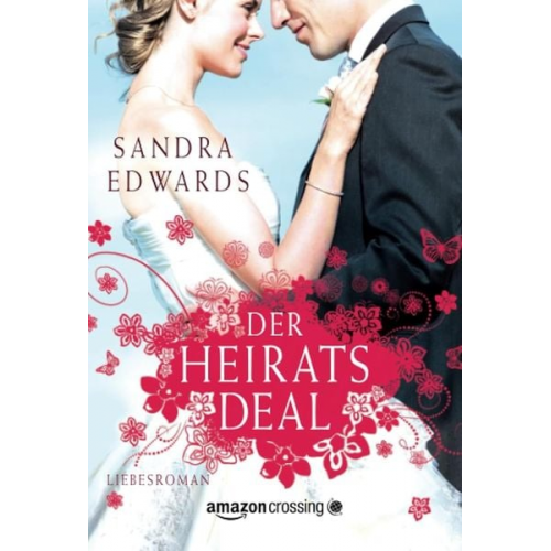 Sandra Edwards - Der Heiratsdeal