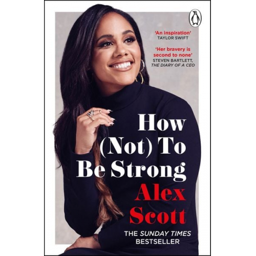 Alex Scott - How (Not) To Be Strong