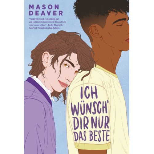 Mason Deaver - Ich wünsch’ dir nur das Beste