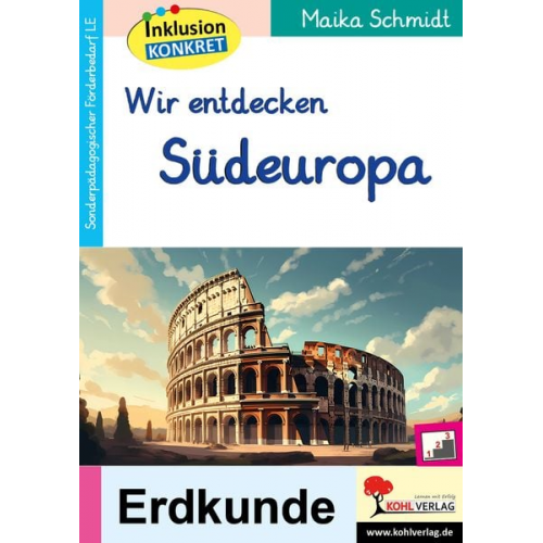 Maika Schmidt - Wir entdecken Südeuropa