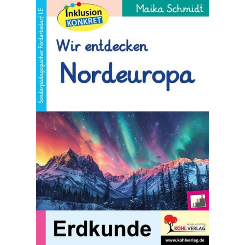 Maika Schmidt - Wir entdecken Nordeuropa