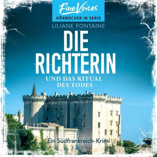 Liliane Fontaine - Die Richterin und das Ritual des Todes