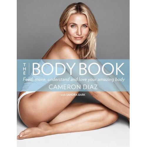 Cameron Diaz - The Body Book