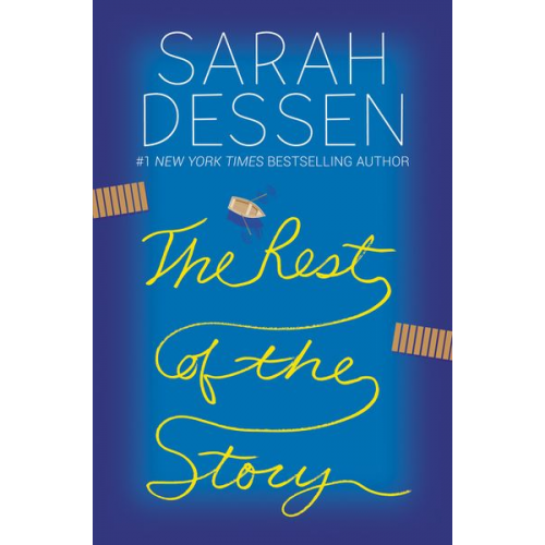 Sarah Dessen - The Rest of the Story