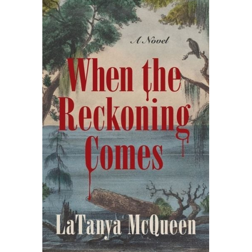 LaTanya McQueen - When the Reckoning Comes