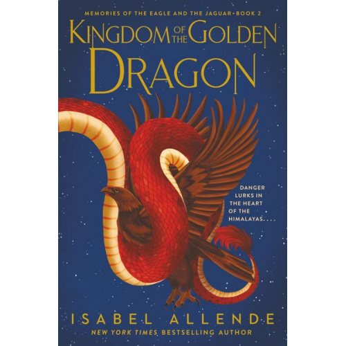 Isabel Allende - Kingdom of the Golden Dragon