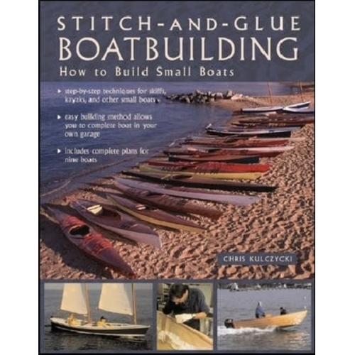 Chris Kulczycki - Stitch-And-Glue Boatbuilding