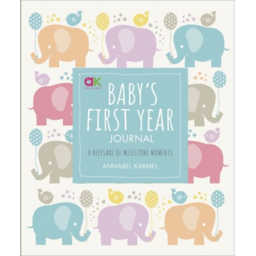 Annabel Karmel - Baby's First Year Journal