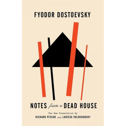 Fyodor Dostoyevsky - Notes from a Dead House