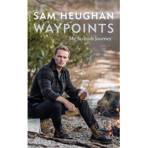 Sam Heughan - Waypoints