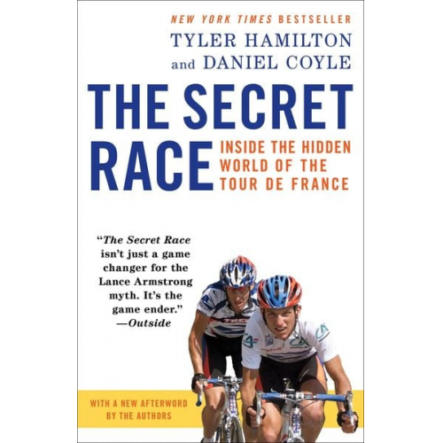 Tyler Hamilton Daniel Coyle - The Secret Race